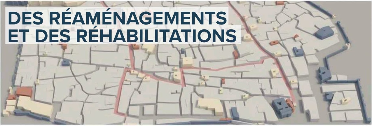 Des réaménagements et des réhabilitations