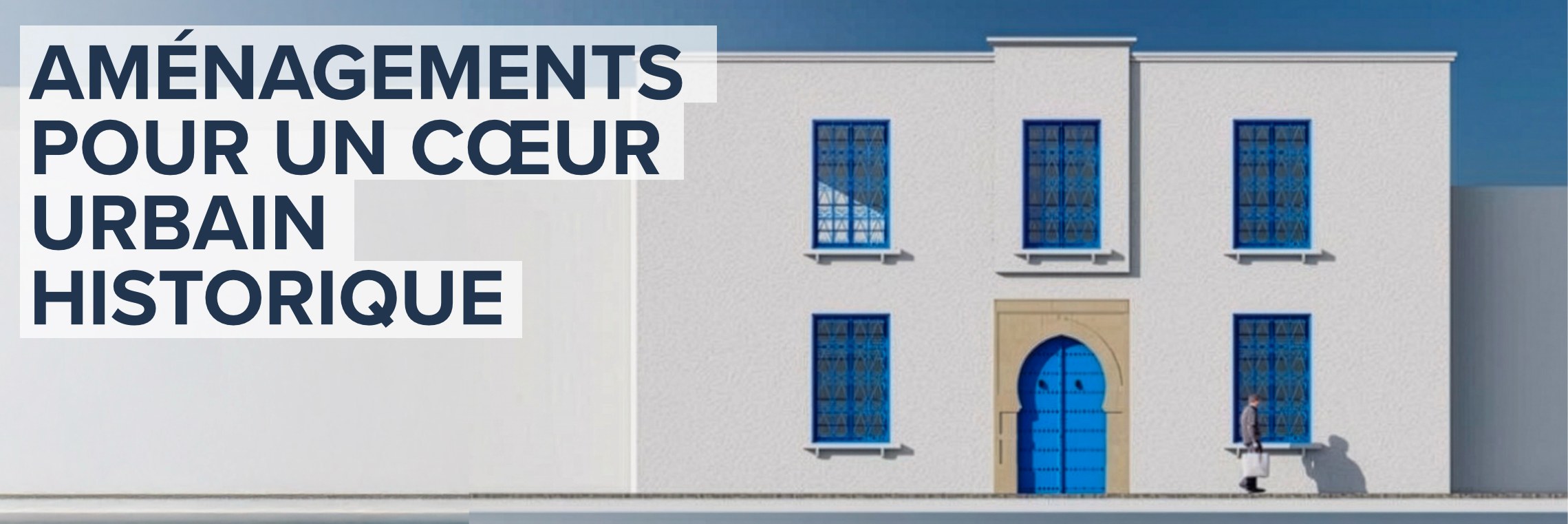 Panneau PRCA Ras Jebel — Aménagements pour un cœur urbain historique
